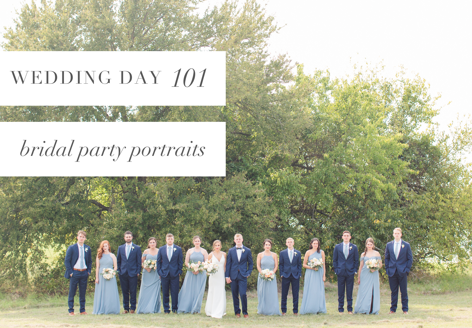 Wedding Day 101 Bridal Party Portraits